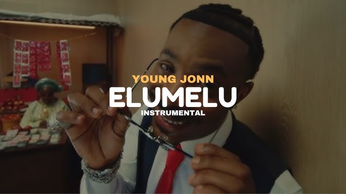 Elumelu – Young Jonn